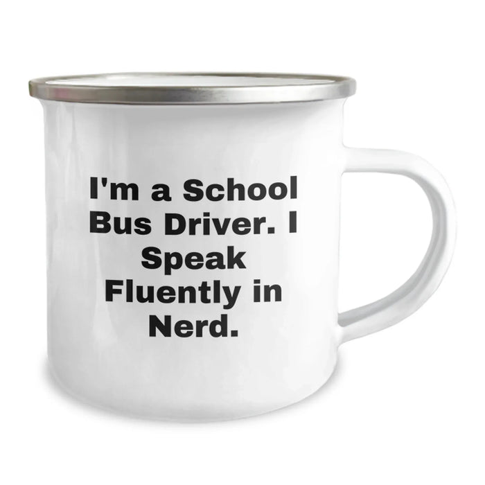 Funny School Bus Driver Gifts from Friends, Unique Christmas Unique Gifts for Men - 'I Speak Fluently In genius.', Camping Mug for School Bus Driver - Image 2