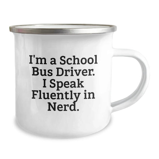 Funny School Bus Driver Gifts from Friends - I'm A School Bus Driver. I Speak Fluently In genius. Christmas Unique Mugs for Men - Image 2