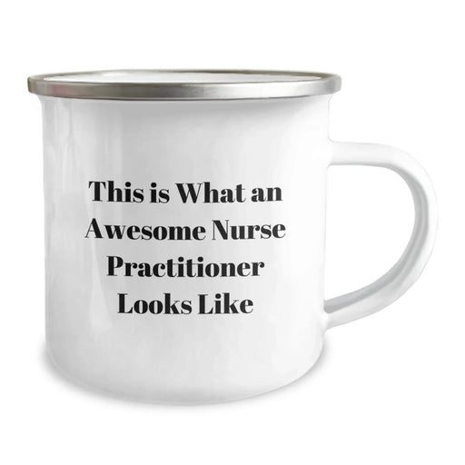 Funny Nurse Practitioner Gifts from Friends, Christmas Unique Gift Ideas for Nurse Practitioner, Camping Mug with Inspirational Quote - Image 2