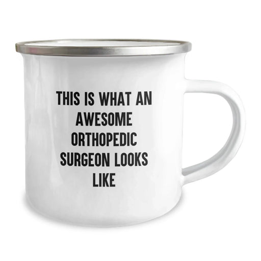 Funny Orthopedic Surgeon Gifts for Men - Camping Mug - This Is What An Awesome Orthopedic Surgeon Looks Like, Birthday Unique - Image 2