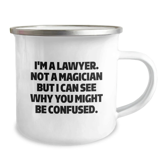 Funny Lawyer Gifts from Friends - 'I'm A Lawyer. Not A Magician But I Can See Why You Might Be Confused.' Camping Mug for Lawyer Men, Women, Coworkers, Family on Christmas Unique Gifts - Image 2