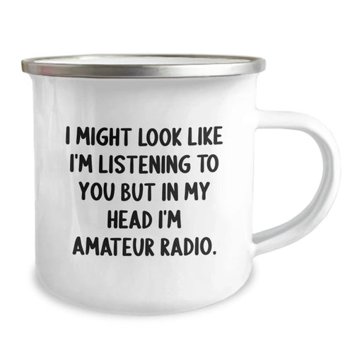 Funny Amateur Radio Gifts for Men - I Might Look Like I'm Listening To You But In My Head I'm Amateur Radio. Unique Birthday Unique Gifts from Men to Amateur Radio Enthusiasts - Image 2