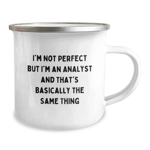 Funny Analyst Gifts for Men, Women, Friends and Coworkers - 'I'm Not Perfect But I'm An Analyst' Christmas Unique Mugs for Camping Lovers - Image 2
