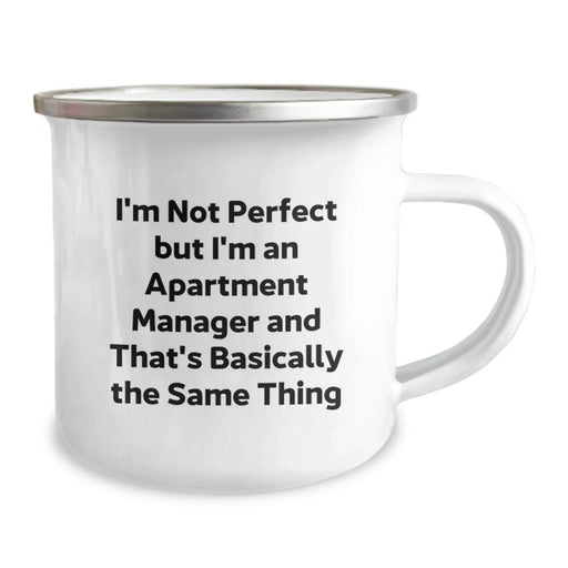 Funny Apartment Manager Gifts for Men, Camping Mug with Inspirational Quote - 'I'm Not Perfect But I'm An Apartment Manager' Christmas Unique Gifts from Friends - Image 2