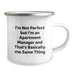 Funny Apartment Manager Gifts for Men, Camping Mug with Inspirational Quote - 'I'm Not Perfect But I'm An Apartment Manager' Christmas Unique Gifts from Friends - Image 2