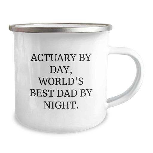 Actuary Gifts for Birthday, Funny Camping Mug Quote 'Actuary By Day, World's Best Dad By Night.' Gifts from Dad to Actuary Friend - Image 2