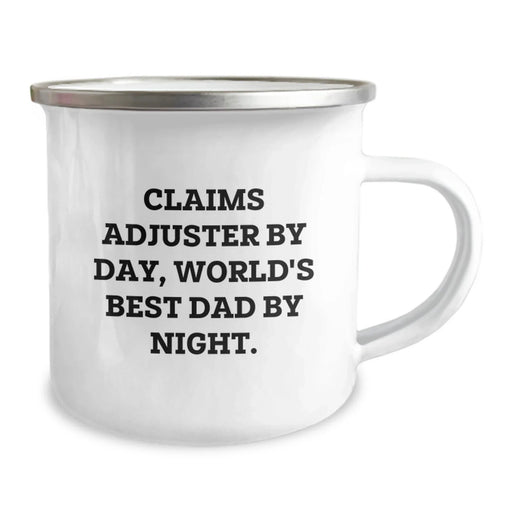 Funny Claims Adjuster Gifts from Mom Christmas Unique Gifts for Claims Adjuster Dad Camping Mug - 'Claims Adjuster By Day, World's Best Dad By Night.' - Image 2