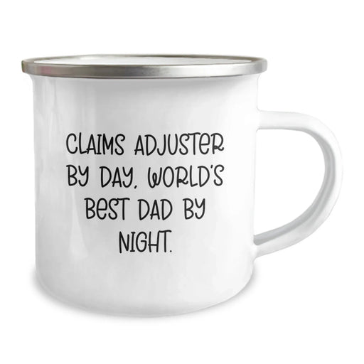 Funny Claims Adjuster Gifts from Dad to World's Best Claims Adjuster - Christmas Unique Camping Mug, Funny Camping Mugs for Claims Adjuster, Claims Adjuster By Day, World's Best Dad By Night. - Image 2