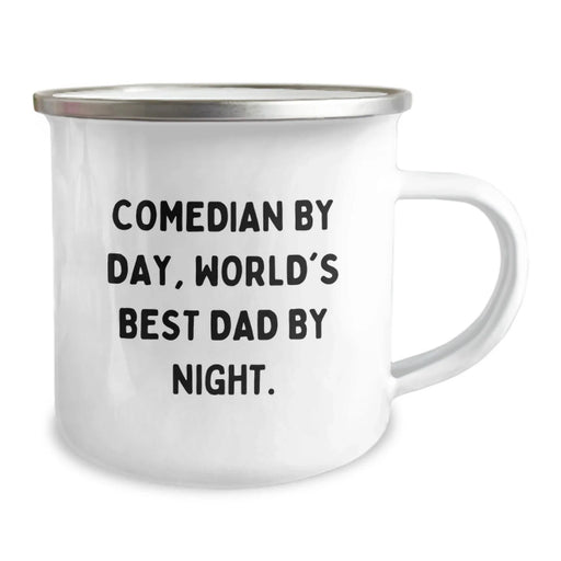 Funny Comedian Gifts for Men Comedian By Day World's Best Dad Night Camping Mug, Unique Christmas Unique Gifts for Comedian Friends, Camping Mug for Comedian, Comedian Lover Gifts - Image 2