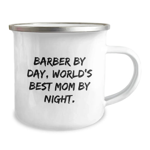 Funny Barber Gifts from Mom By Day, World's Best Graduation Unique Gifts for Men, Women, Coworkers, Family Camping Mug - Image 2