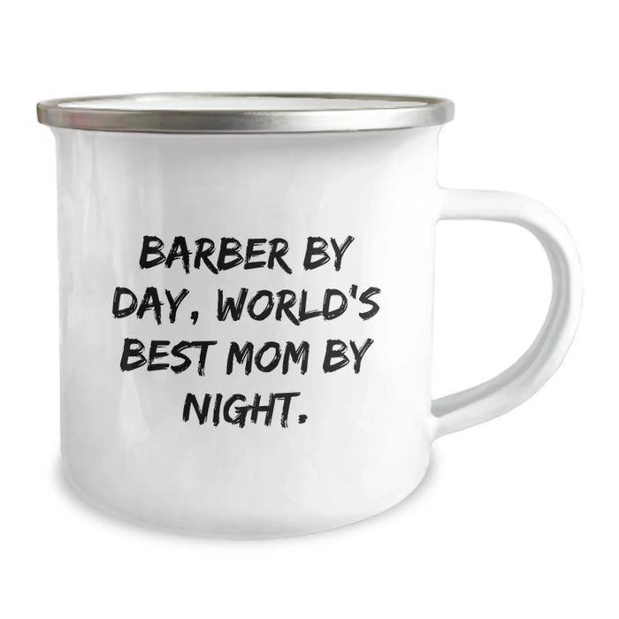 Funny Barber Gifts from Mom By Day, World's Best Graduation Unique Gifts for Men, Women, Coworkers, Family Camping Mug - Image 2
