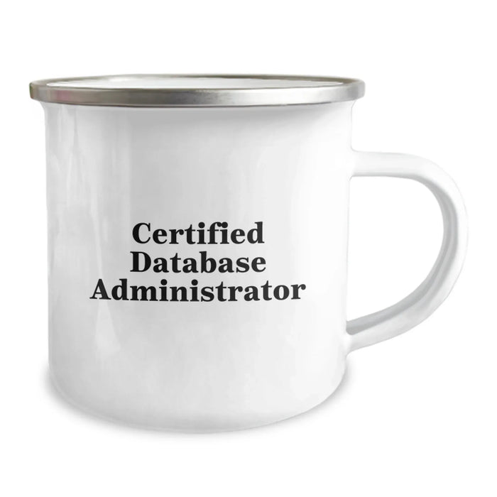 Funny Certified Database Administrator Quotes Gifts for Database Administrator Men Friends Family - Christmas Unique Mugs - Image 2