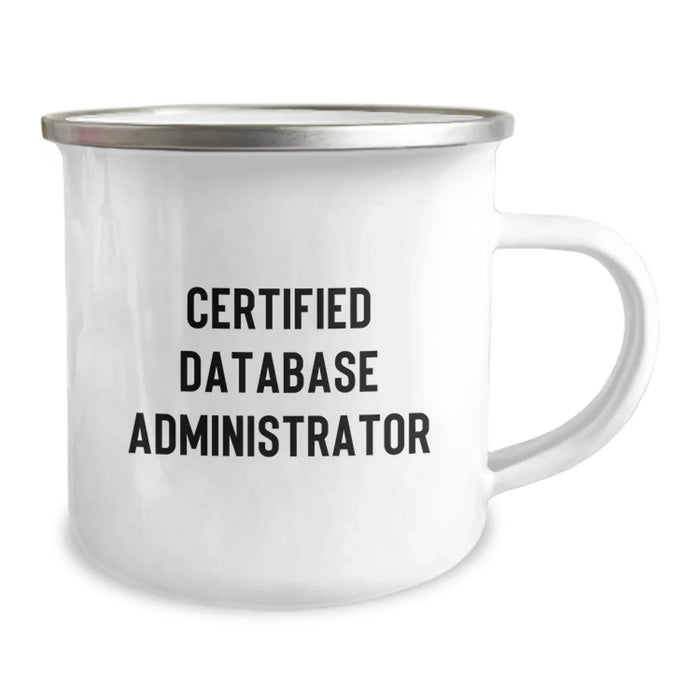 Funny Gifts from Coworkers for Database Administrators, Christmas Unique Camping Mugs with Certified Database Administrator Quote, Stainless Steel with Enamel Finish - Image 2