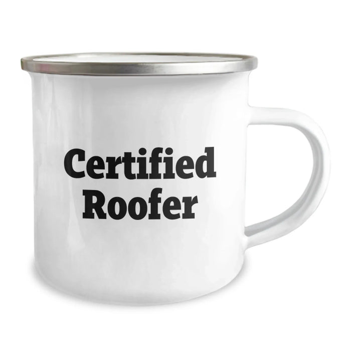 Certified Roofer Funny Mugs Gifts from Friends to Men on Graduation, Roofer Camping Mug, Roofer Gifts, Gifts for Roofer, Funny Gifts from Friends - Image 2