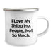 Funny Shiba Inu Dog Lover Gifts from Men, Women, or Friends for Christmas Unique Presents - Shiba Inu Camping Mug, I Love My Shiba Inu People Not So Much - Image 2