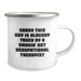 Funny Occupational Therapist Gifts for Men, Unique Camping Mugs, Christmas Unique Gifts from Friends, Smokin' Hot Occupational Therapist Quote - Image 2