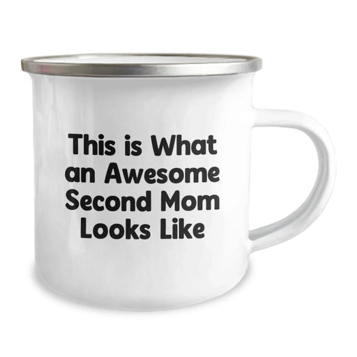 Funny Second Mom Gifts from Women, Birthday Unique Presents for Second Mom, 'This Is What An Awesome Second Mom Looks Like' Camping Mug - Image 2