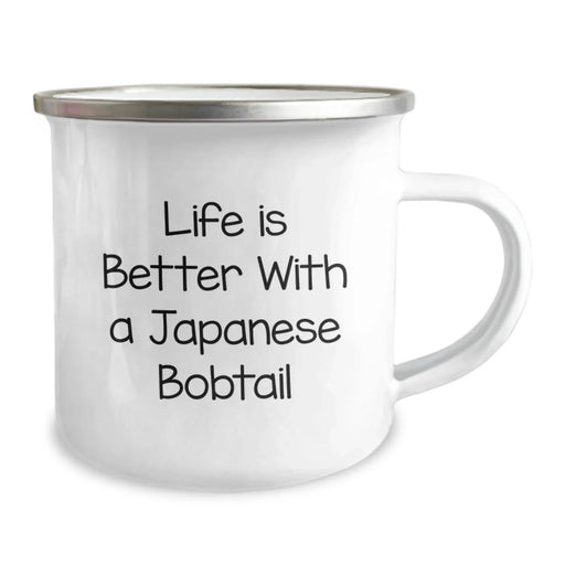 Funny Japanese Bobtail Cat Gifts from Men to Friends on Birthday Unique Camping Mug-Life Is Better With A Japanese Bobtail - Image 2