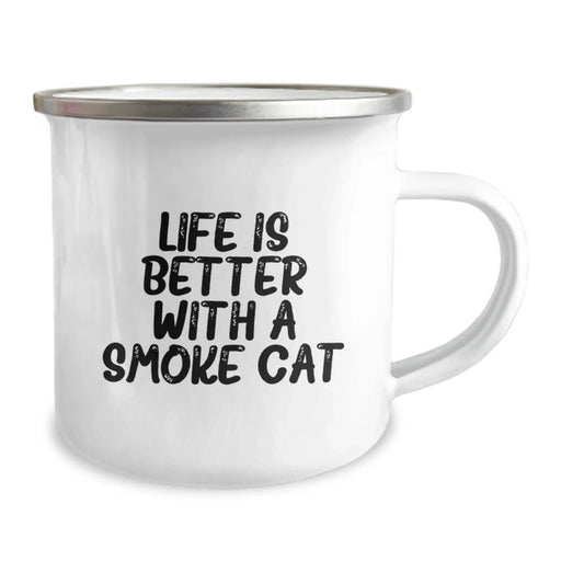 Funny Smoke Cat Camping Mug Gifts from Friends for Smoke Cat Enthusiasts Birthday Unique Gifts, Life is Better with a Smoke Cat Quote, Camping Mug for Men Women Friends Family - Image 2