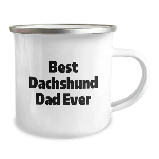 Dachshund Dog Camping Mug - Funny Quote for Best Dachshund Dad Ever, Birthday Unique Gifts from Men to Dachshund Dog Lovers - Image 2