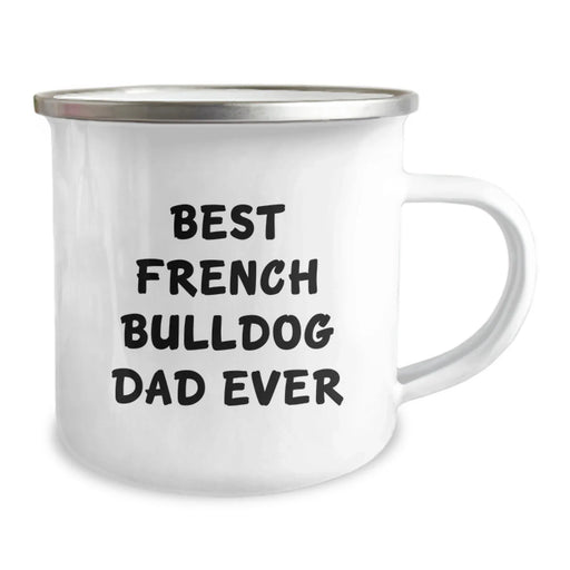 French Bulldog Camping Mug Gifts for Best Dad Ever Funny Quote Birthday Unique - Image 2