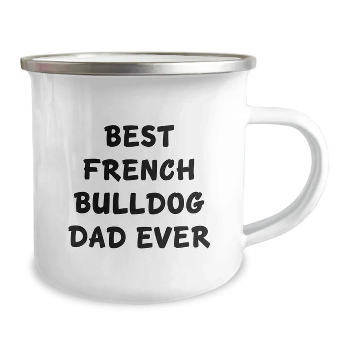 French Bulldog Camping Mug Gifts for Best Dad Ever Funny Quote Birthday Unique - Image 2