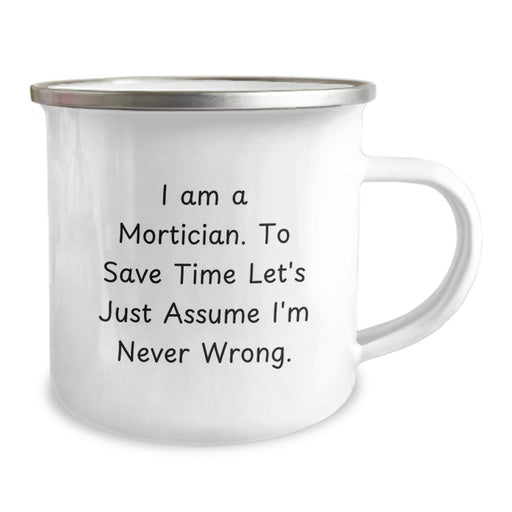 Funny Mortician Camping Mug Gifts for Morticians, Unique Mortician Gift Ideas for Father's Day, Funny Camping Mug for Mortician Friends - Image 2