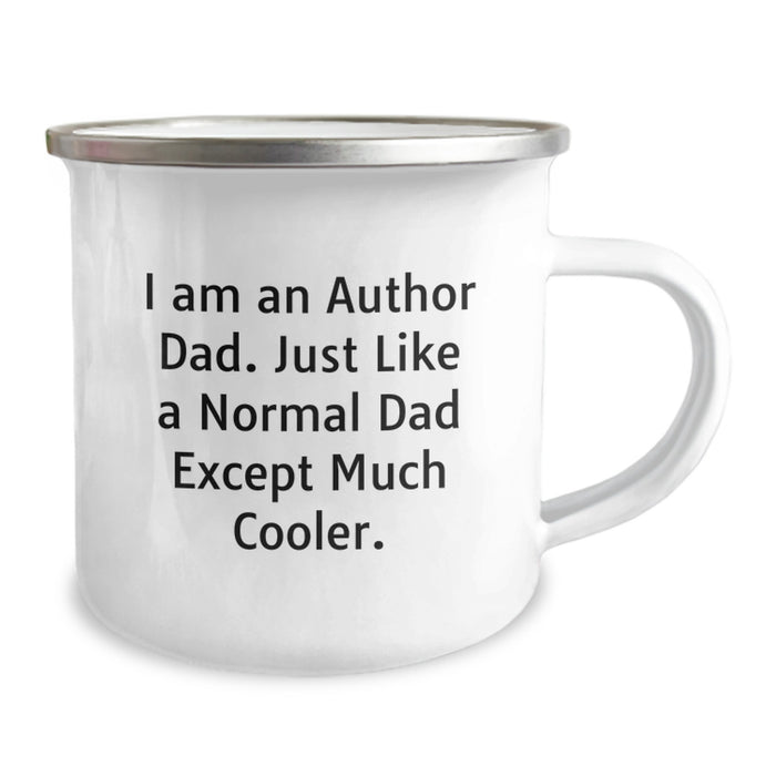 Author Dad Gifts from Men for Graduation Unique Mugs - Funny 'I Am An Author Dad' Quote - Image 2