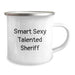 Funny Sheriff Gifts for Men - Smart Sexy Talented Sheriff Birthday Unique Gifts from Family to Sheriff Camping Mug - Image 2