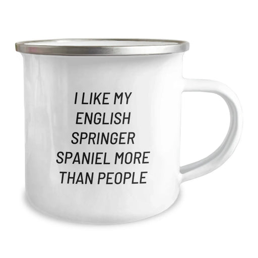 English Springer Spaniel Dog Mugs - Funny Quote Gifts from Friends for Men Women, Inspirational Camping Mug for Birthday, I Like My English Springer Spaniel More Than People - Image 2