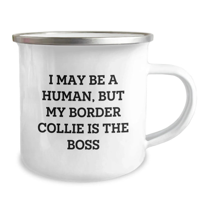 Funny Border Collie Dog Gifts for Men from Family - Camping Mug, 'I May Be A Human, But My Border Collie Is The Boss', Birthday Unique Gifts - Image 2