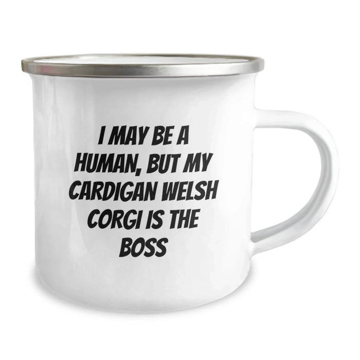 Funny Cardigan Welsh Corgi Dog Gifts for Men, Gifts from Men to Friends, I May Be A Human But My Cardigan Welsh Corgi Is The Boss, Camping Mug, Birthday Unique Gifts - Image 2