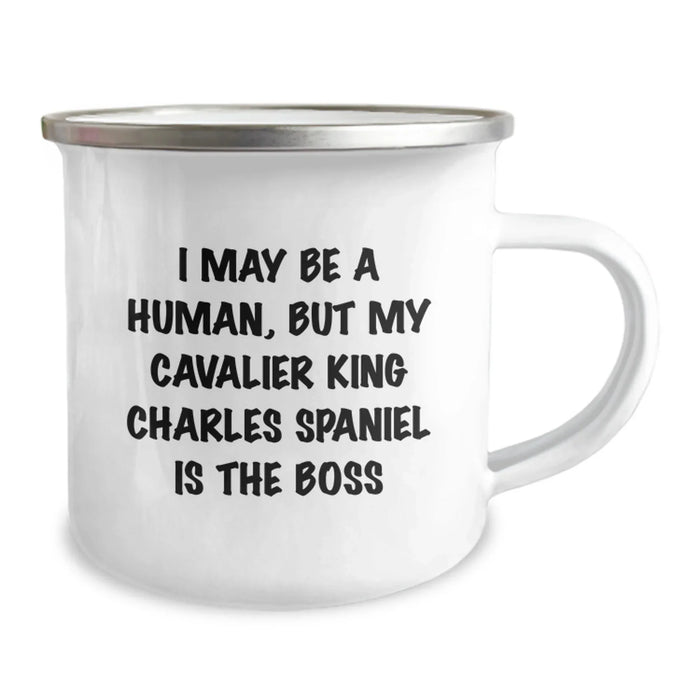 Gifts from Friends for Cavalier King Charles Spaniel Dog Lovers - Funny Camping Mug - I May Be A Human, But My Cavalier King Charles Spaniel Is The Boss Birthday Unique Gift - Image 2