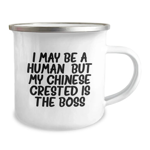 Funny Chinese Crested Dog Gifts from Friends for Birthday - Camping Mug 'I May Be A Human, But My Chinese Crested Is The Boss' - Image 2