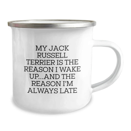 Funny Jack Russell Terrier Dog Gifts - Valentine's Unique Mugs for Camping Lovers from Friends - My Jack Russell Terrier Is The Reason I Wake Up...and The Reason I'm Always Late - Image 2