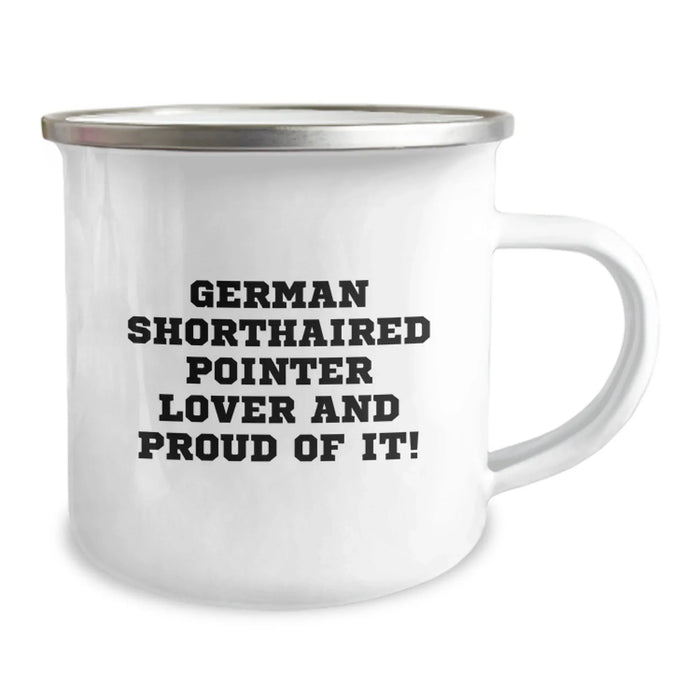 Funny German Shorthaired Pointer Dog Lover Gifts for Him Birthday Camping Mug from Friends - Image 2