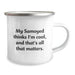 Funny Samoyed Dog Camping Mug Gifts from Men to Women for Valentine's - 'My Samoyed Thinks I'm Cool, And That's All That Matters.' - Image 2