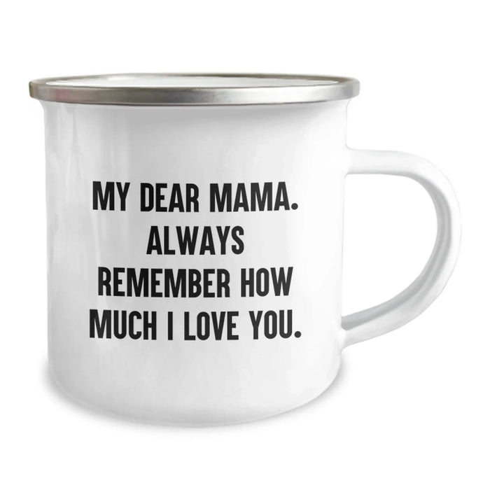 Funny Mama Gifts from Family - My Dear Mama Always Remember How Much I Love You Christmas Unique Gifts - Image 2