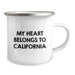 California Camping Mug, Funny Quote 'My Heart Belongs To California', Birthday Unique Gifts for California Lovers from Friends and Family - Image 2