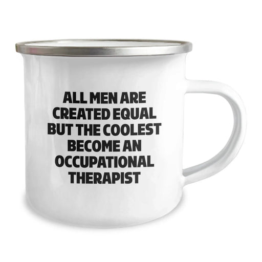 Funny Occupational Therapist Gifts for Men, Valentine's Unique Gifts from Friends to Occupational Therapist, Enamel Camping Mug with Coolest Become Quote - Image 2