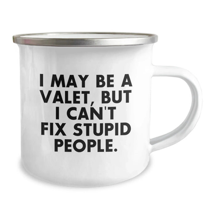 Funny Valet Gifts for Men - I May Be A Valet, But I'm a Great Camping Mug for Christmas - Gifts from Friends to Family - Image 2