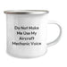 Funny Aircraft Mechanic Gifts from Friends for Birthday Camping Mug - 'Do Not Make Me Use My Aircraft Mechanic Voice' Quote - Image 2