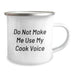 Funny Camping Mug Gifts for Cook Enthusiasts, Gifts from Family to the Best Cook, Perfect Christmas Unique Gifts, Do Not Make Me Use My Cook Voice - Image 2