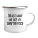 Funny Gifts from Friends for Drafter Birthday, Do Not Make Me Use My Drafter Voice Camping Mug, 12 oz Stainless Steel with Enamel Finish - Image 2
