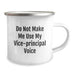 Funny Vice-principal Gifts for Men, Vice-principal Enthusiast Unique Christmas Memorable Presents, Camping Mug Quote - Don't Make Me Use My Vice-principal Voice - Image 2