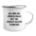 Funny Rancher Gifts from Men to Friends - 'All Men Are Created Equal But The Coolest Become A Rancher' Cowboy Mug for Birthday - Image 2