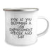 Funny Law Enforcement Officer Gifts, Unique Camping Mug for Law Enforcement Officer, Look At You Becoming a Law Enforcement Officer and Shit, Gifts from Family to Law Enforcement Officer on Birthday - Image 2