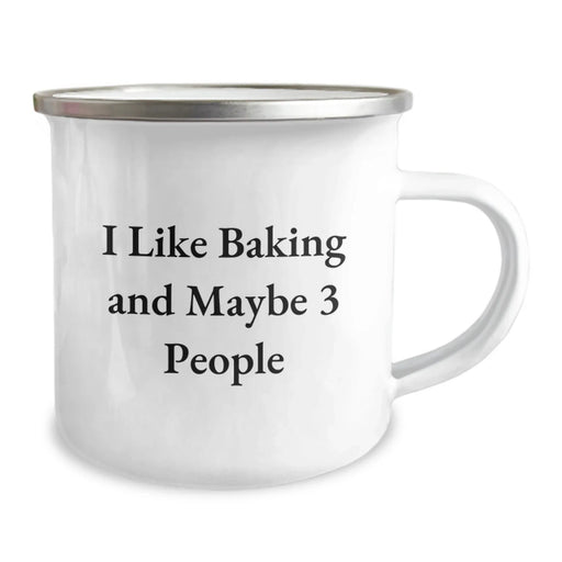 Funny Baking Gifts for Family - Unique Camping Mug for Christmas, I Like Baking And Maybe 3 People - Image 2