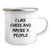 Funny Chess Gifts for Men, Camping Mug with I Like Chess And Maybe 3 People Quote, Unique Christmas Unique Gifts from Friends to Family - Image 2