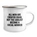 Funny Social Worker Gifts for Men - All Men Are Created Equal But The Coolest Become A Social Worker Christmas Unique Gifts - Image 2